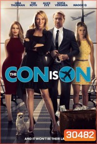The Con Is On ปล้นวายป่วง