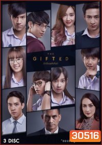 The Gifted นักเรียนพลังกิฟต์ ( 13 ตอนจบ )