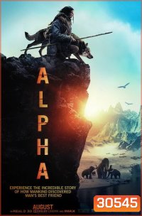 Alpha ผจญนรกแดนทมิฬ 20,000 ปี