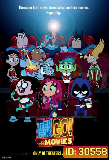 Teen Titans GO! to the Movies ทีน ไททันส์ โก
