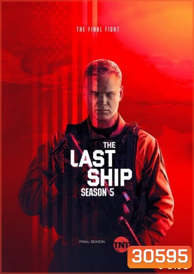 The Last Ship Season 5 ( 10 ตอนจบ )