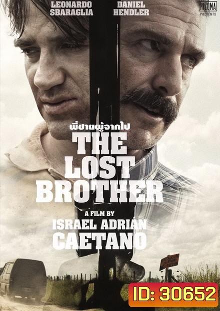 The Lost Brother พี่ชายผู้จากไป