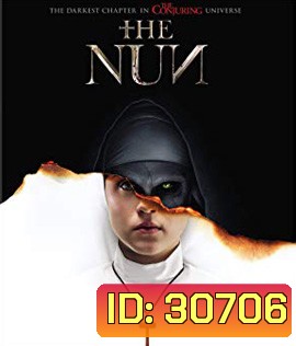 The Nun (2018) เดอะ นัน (มีช่วงสะดุดนาทีที่ 1:17:50 นาที)