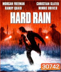 Hard Rain (1998) อึดท่วมนรก