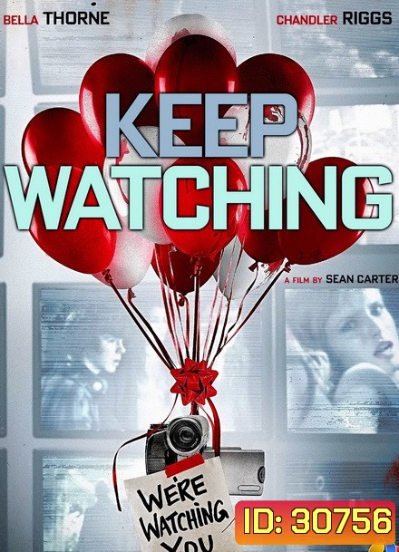 Keep Watching แอบจ้อง ส่องตาย