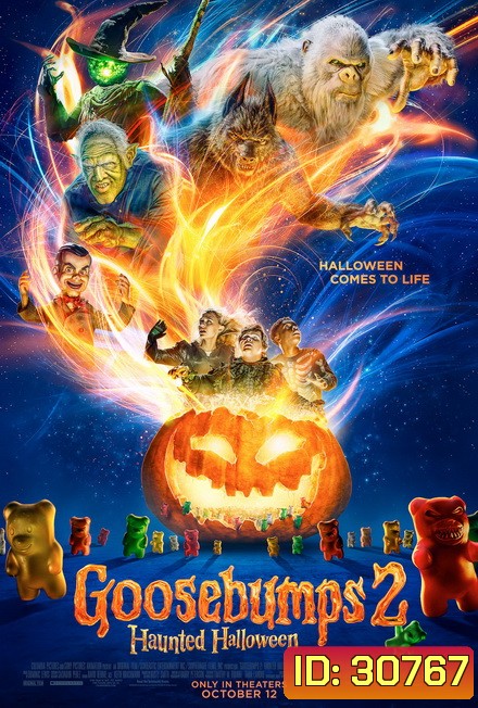 Goosebumps 2 Haunted Halloween คืนอัศจรรย์ขนหัวลุก หุ่นฝังแค้น 2