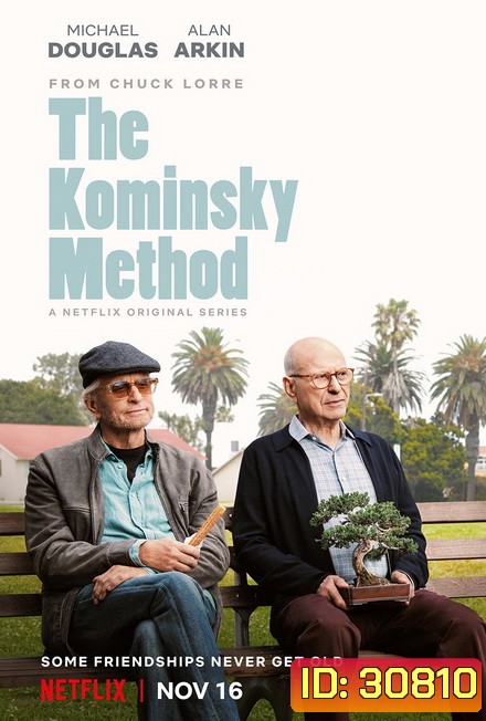 The Kominsky Method (2018) โคมินสกี้...ซะอย่าง Complete ep 1-8