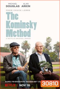 The Kominsky Method (2018) โคมินสกี้...ซะอย่าง Complete ep 1-8