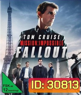 Mission Impossible 6 - Fallout (2018)