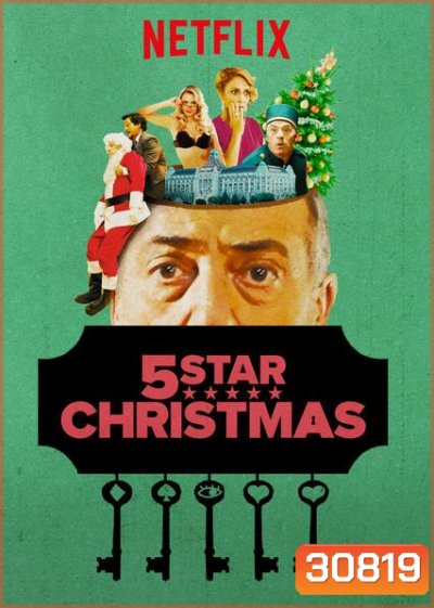 5 Star Christmas (2018) คริสต์มาสห้าดาว
