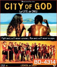 City of God (2002) เมืองคนเลวเหยียบฟ้า