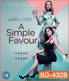 A Simple Favor (2018) เพื่อนหาย อย่าหา