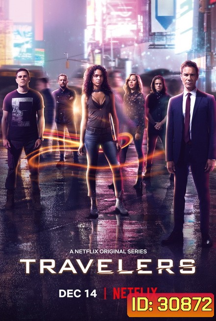 Travelers Season 3 มือปราบสาวข้ามมิติ ปี 3 (10 ตอนจบ)