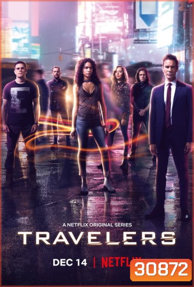 Travelers Season 3 มือปราบสาวข้ามมิติ ปี 3 (10 ตอนจบ)