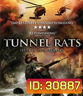 Tunnel Rats (2008) หน่วยรบพิฆาตดำดิน