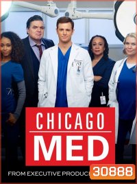 Chicago Med Season 1 ทีมแพทย์ยื้อมัจจุราช ปี 1 ( EP.1-EP.18 จบ )