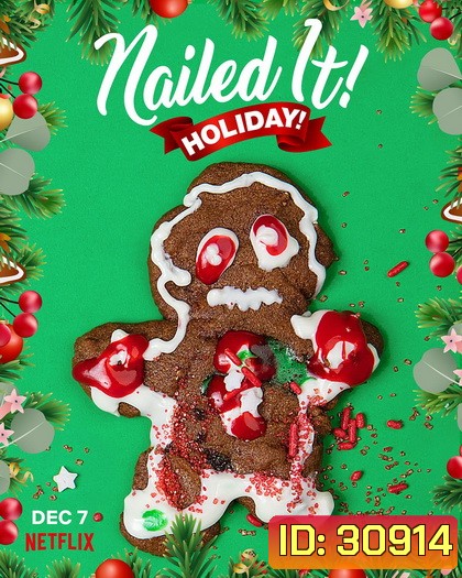 Nailed It Holiday (7 Episodes)