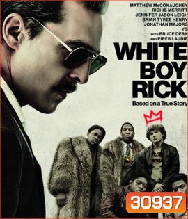 White Boy Rick (2018)