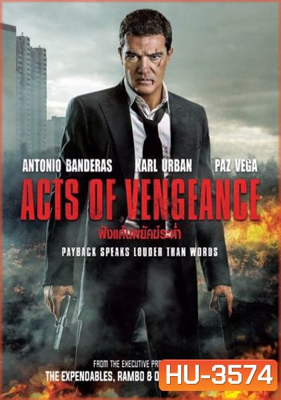 Acts Of Vengeance ฝังแค้นพยัคฆ์ระห่ำ