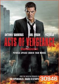 Acts Of Vengeance ฝังแค้นพยัคฆ์ระห่ำ