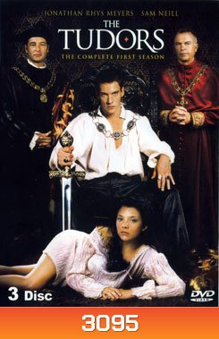 THE TUDORS Season 1 บัลลังก์รัก บัลลังก์เลือด ปี 1
