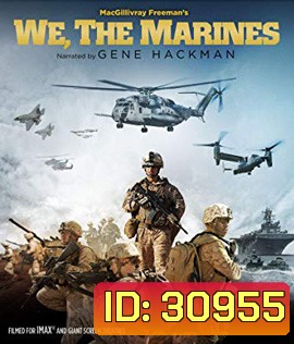 We, the Marines (2017)