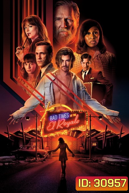 Bad Times At The El Royale (2018) ห้วงวิกฤตที่ เอล โรแยล