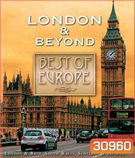 Best of Europe: London & Beyond