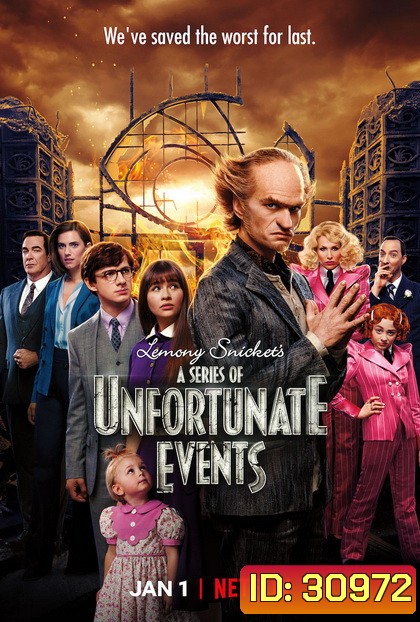 A Series of Unfortunate Events Season 3 อยากให้เรื่องนี้ไม่มีโชคร้าย ปี 3 ( 7 ตอนจบ )