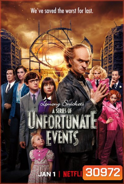 A Series of Unfortunate Events Season 3 อยากให้เรื่องนี้ไม่มีโชคร้าย ปี 3 ( 7 ตอนจบ )