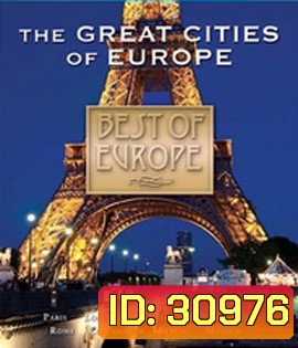 Best of Europe: The Great Cities of Europe
