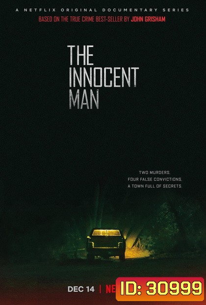 The Innocent Man Season 1 ผู้บริสุทธิ์หลังกรง ( 6 ตอนจบ )