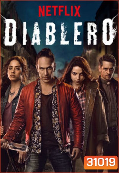 Diablero Season 1 นักล่าปีศาจ ( 8 ตอนจบ )