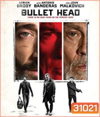 Bullet Head (2017) หักโหดชะตากรรมสยอง