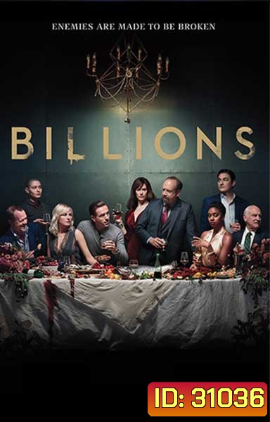 Billions Season 3 (2018) บิลเลียนส์ หักเหลี่ยมเงินล้าน ( 12 ตอนจบ )