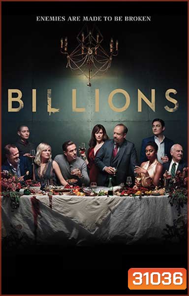 Billions Season 3 (2018) บิลเลียนส์ หักเหลี่ยมเงินล้าน ( 12 ตอนจบ )