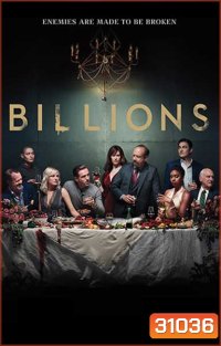 Billions Season 3 (2018) บิลเลียนส์ หักเหลี่ยมเงินล้าน ( 12 ตอนจบ )