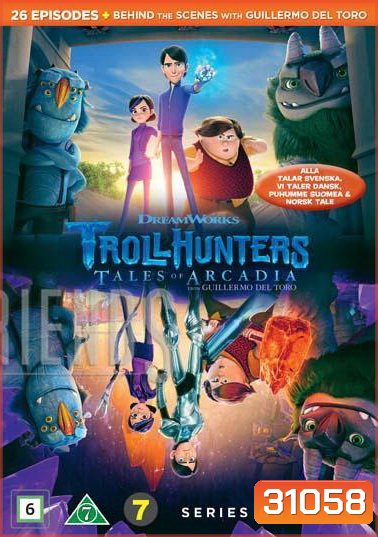 TROLLHUNTERS TALES OF ARCADIA SEASON 1 [2016] โทรลฮันเตอร์ ตำนานแห่งอาร์เคเดียร์ ( 26 ตอนจบ )