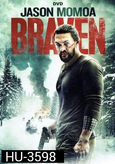 Braven คนกล้า สู้ล้างเดน (2018)