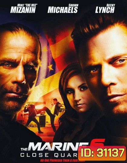 The Marine 6 Close Quarters 2018