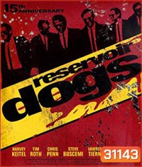 Reservoir Dogs (1992) ขบวนปล้นไม่ถามชื่อ