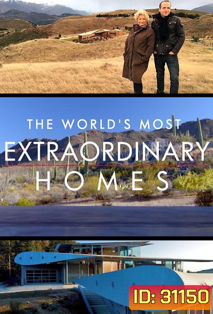 The World s Most Extraord Season 3 มหัศจรรย์บ้านบันลือโลก ปี 3
