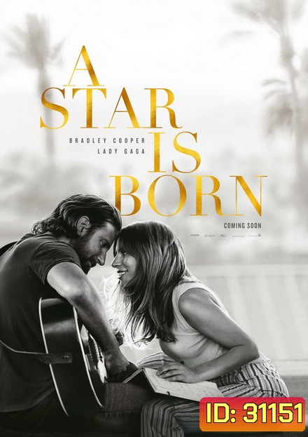 A Star is Born (2018)