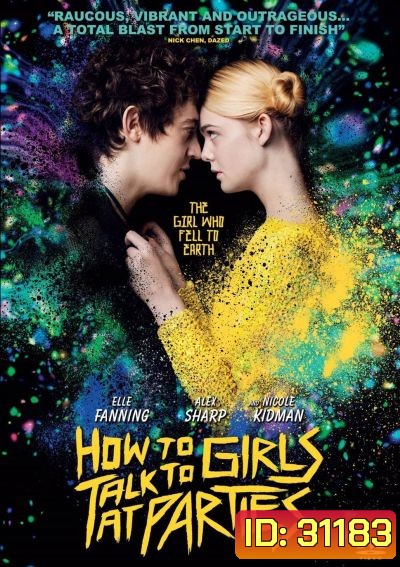 How to talk to Girls at Parties (2017) ฮาว ทู ทอล์ค ทู เกิร์ลส์ ปาร์ตี้