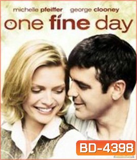 One Fine Day (1996) วันหัวใจสะกิดกัน