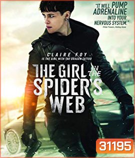 The Girl in the Spider's Web (2018) พยัคฆ์สาวล่ารหัสใยมรณะ