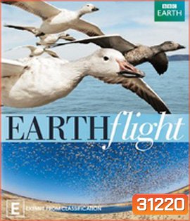 Earth Flight (2011-2012)