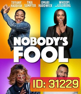Nobody's Fool (2018) สองสาวซ่าส์ แสบไม่จำกัด