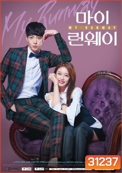 My Runway สลับรัก สลับรันเวย์ Park Ji Yeon ,Kang Dong Ho Ep.1-6/End]