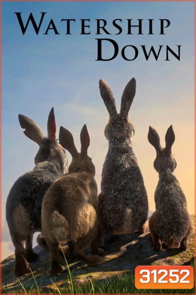 Watership Down ยุทธการทุ่งวอเตอร์ชิป